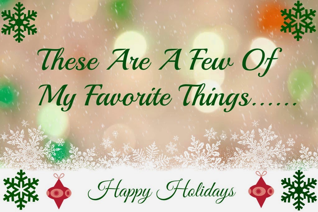 Few Of My Favorite Things Printable These Are A Few Of My Favorite