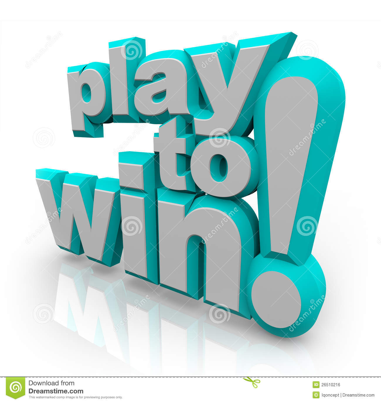 The Words Play To Win In 3d Lettering To Represent Determination And A