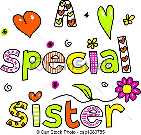 Special Sister Decorative Text Message    Csp1680785   Search Clipart    