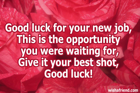 Quotes For Best Wishes In Your New Job   Good Luck For New Job