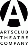 Arts Club Theatre Company Arts Club Theatre Company