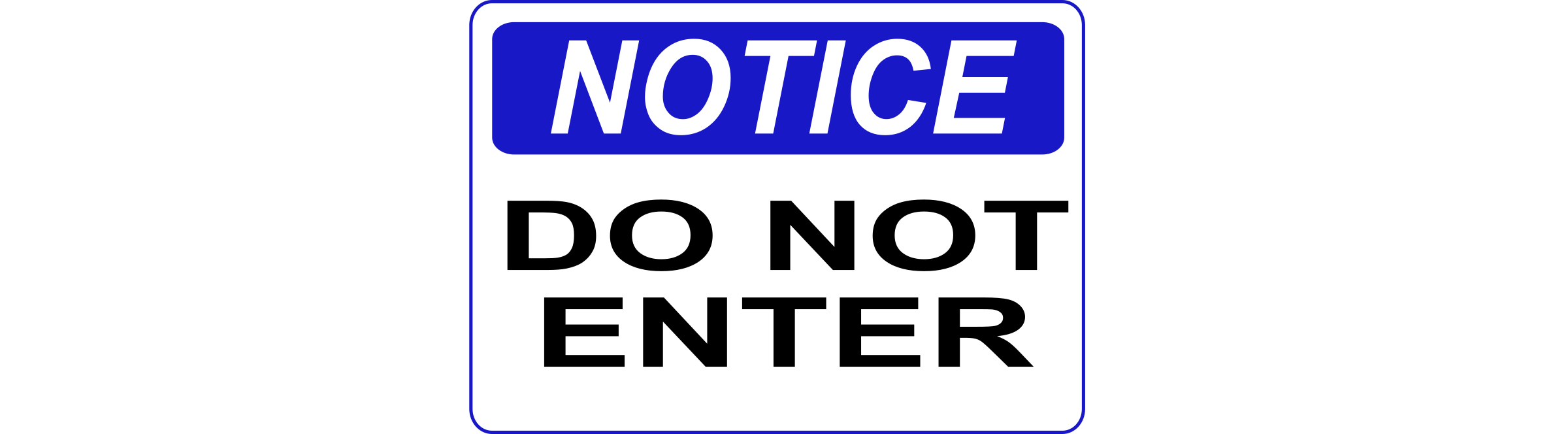 Notice   Do Not Enter By Rfc1394