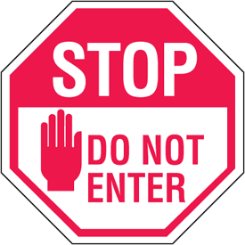 Stop Do Not Enter No Admittance Stop Signs From Seton Com Stock Items    