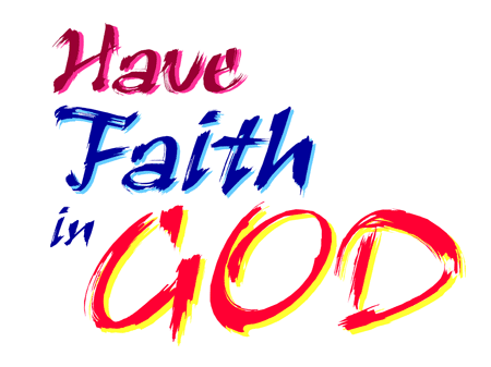 Christian Clipart   Graphics  Have Faith In God