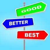 Drawings   Good Better Best Choices   3 Colorful Arrow Signs  Stock