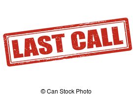 Last Call   Rubber Stamp With Text Last Call Inside Vector