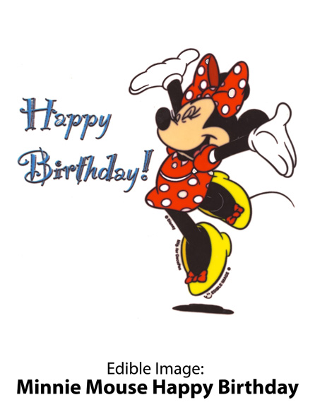 Happy Birthday  Sorry I Couldn T Be There  Here S Minnie Mouse To Make