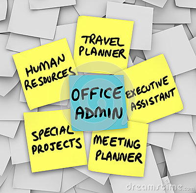 The Many Duties Of The Modern Office Administrator Words Written On    