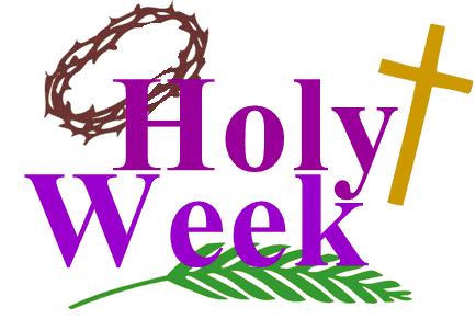 Holy Week Schedule   Saint Thomas The Apostle   Huntsville Tx