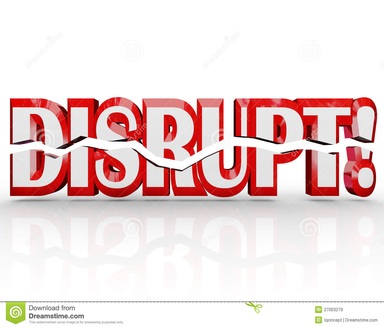 The Word Disrupt In Red 3d Letters Representing Change Paradigm Shift