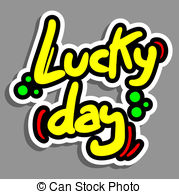 Lucky Day   Creative Design Of Lucky Day