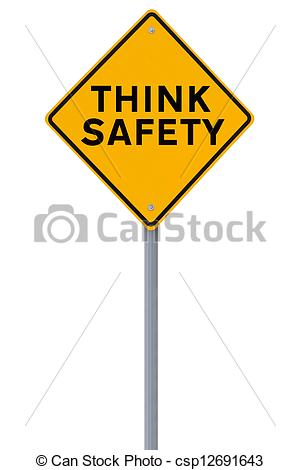 Drawing Of Think Safety   Safety Sign Isolated On White Csp12691643    