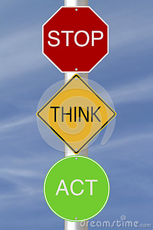 Stop Think Act Royalty Free Stock Photo   Image  30576595