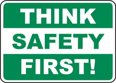 Think Safety First Sign By Safetysign Com   D3939