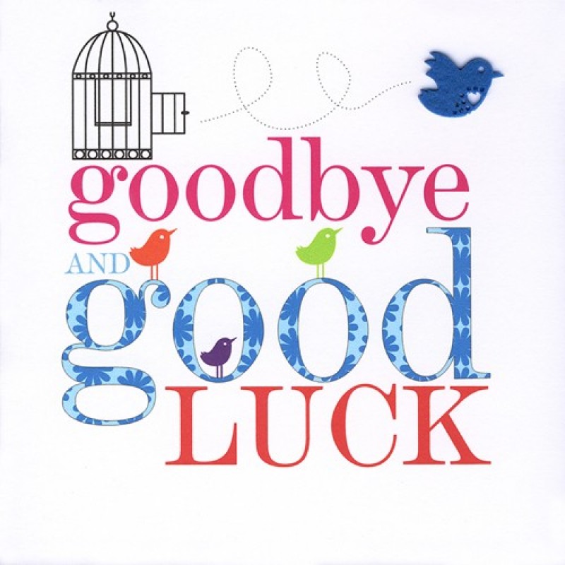 Goodbye And Good Luck Cards