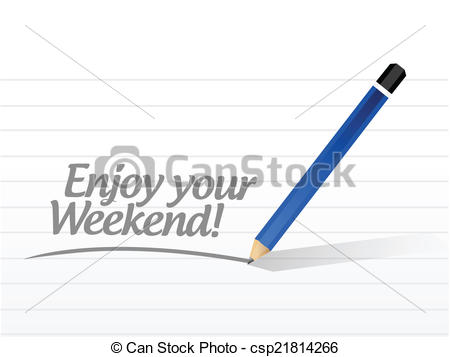 Clip Art Vector Of Enjoy Your Weekend Message Illustration Design Over