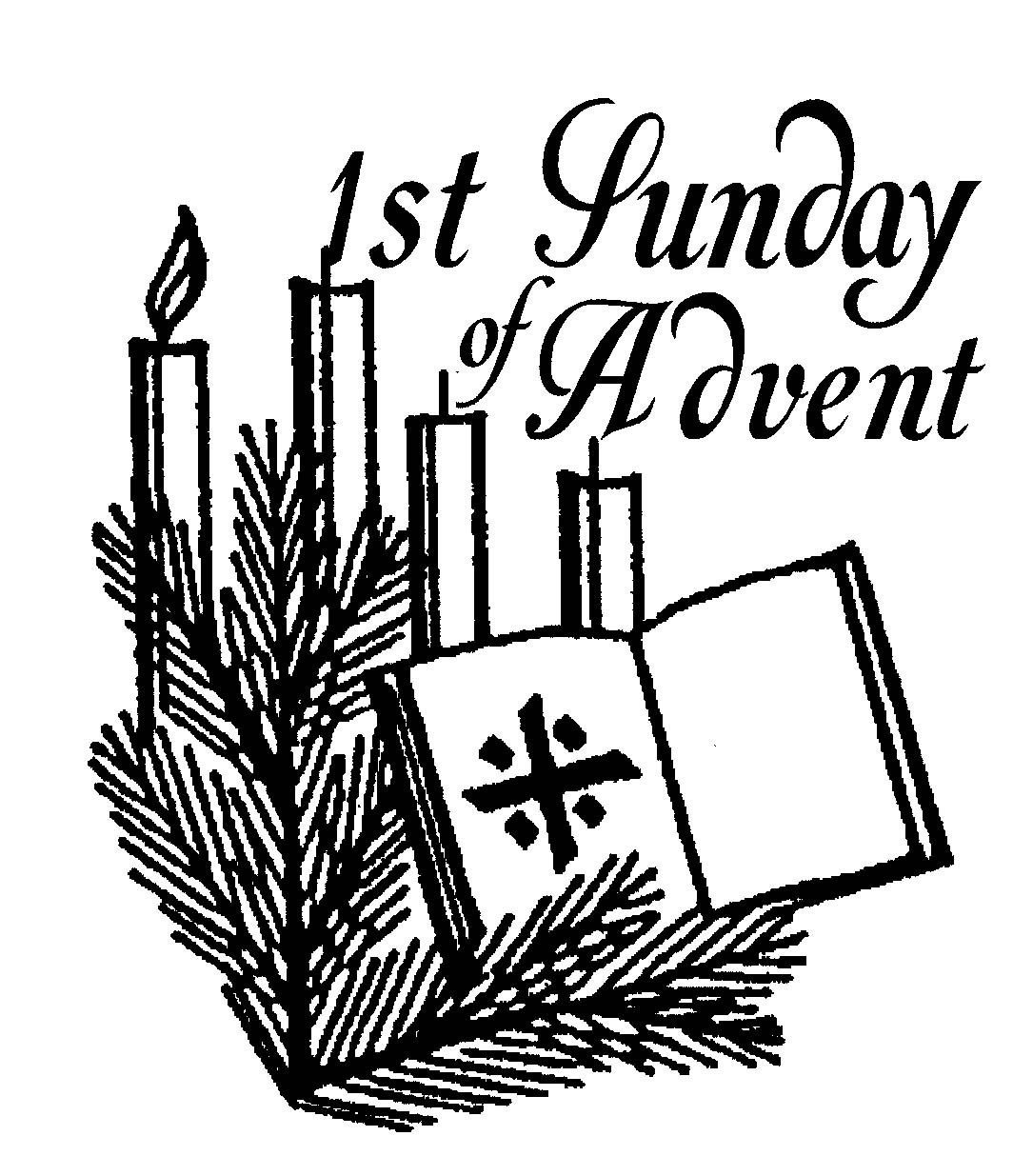 First Sunday Of Advent 2013 First Sunday Of Advent