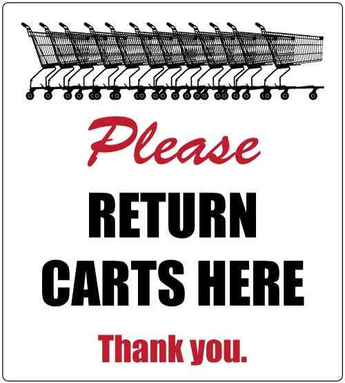 Please Sign And Return Shopping Cart Return Signs