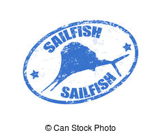 Sailfish Stamp   Grunge Rubber Stamp Of A Sailfish And The   