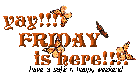 Have A Wonderful Friday