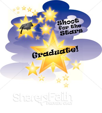 Shoot For The Stars Graduate   Christian Graduation Clipart And Images