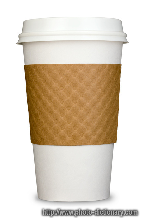 Paper Coffee Cup   Photo Picture Definition   Paper Coffee Cup Word