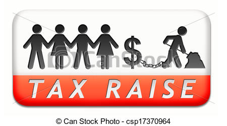 Stock Illustration Of Tax Raise Raising Or Increase Taxes Rising Costs