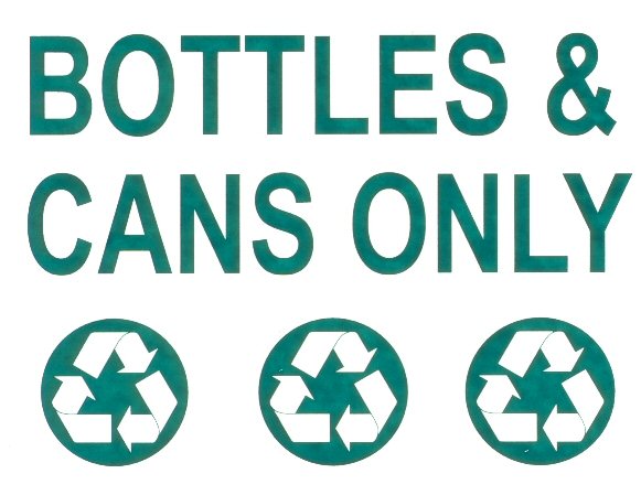 Recycle Cans And Bottles Sign