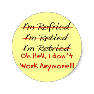 Funny Retirement Shirts And Gifts Round Sticker
