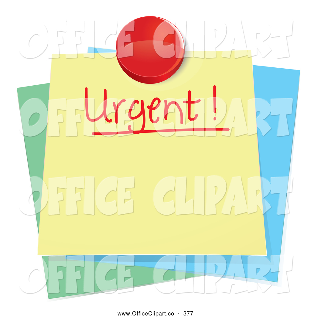 Larger Preview  Vector Clip Art Of A Urgent Sticky Note Message Tacked    