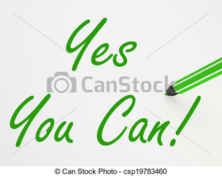 Stock Illustration   Yes You Can  On Whiteboard Means Encouragement