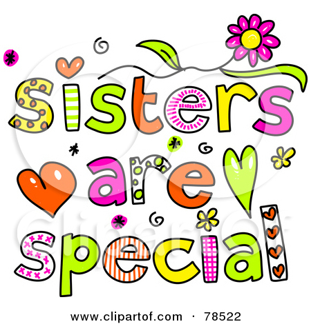 Royalty Free  Rf  Clipart Illustration Of Colorful Sisters Are Special