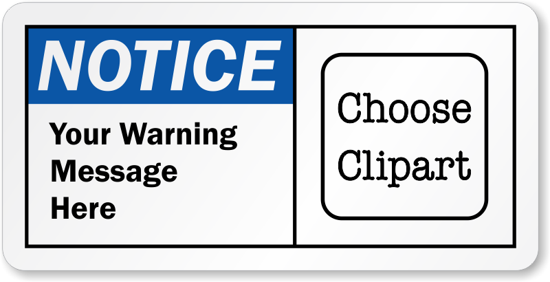 Important Notice Clipart Custom Osha Notice Label