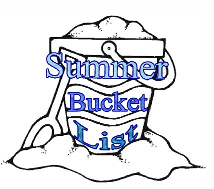 Summer Bucket List Clipart Summer Bucket List By Glenda Propst