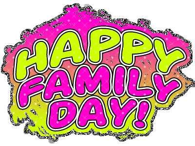Today We Are Celebrating Happy Family Day