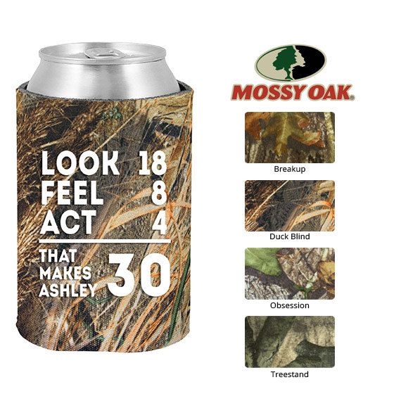 Mossy Oak Birthday Koozie  Clipart 19141  30th Look Feel Act   Custom