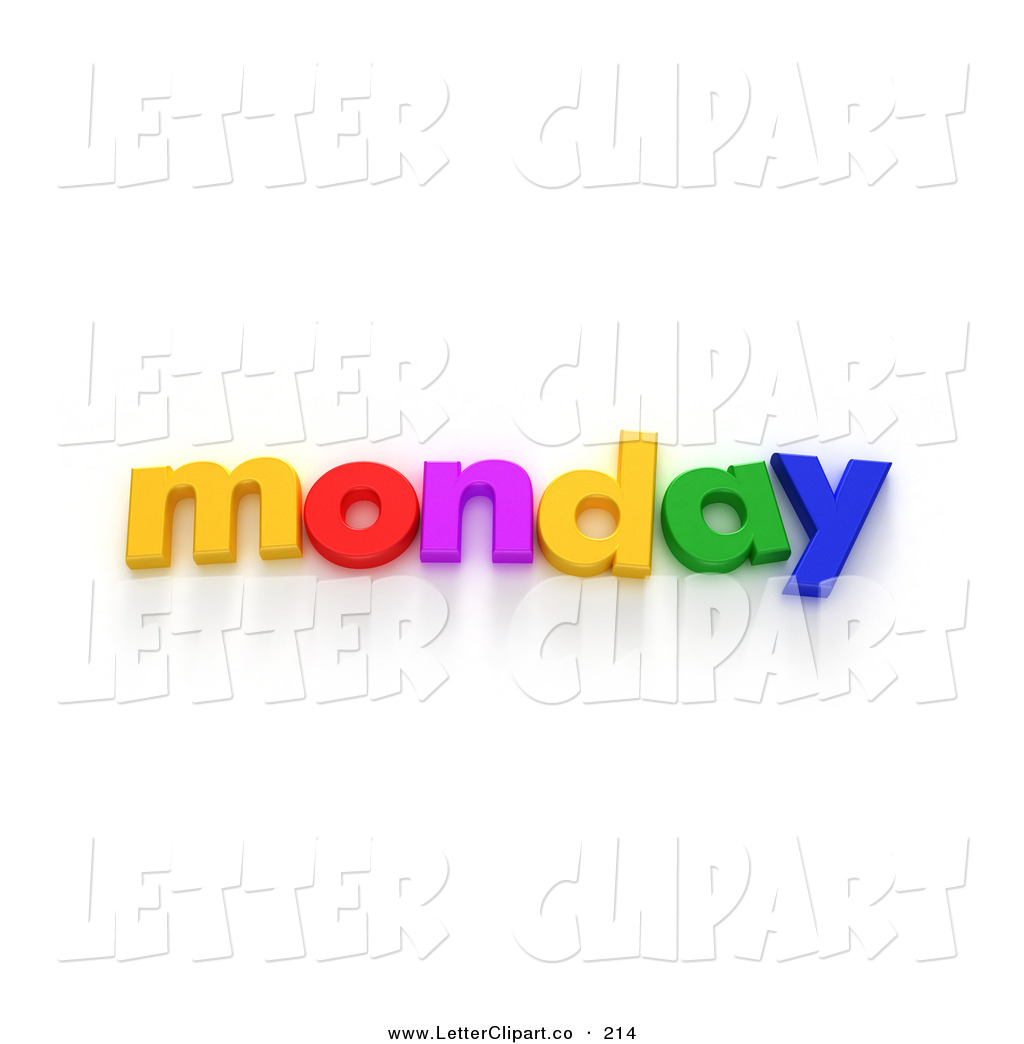 Clip Art Of A Colorful Letters Spelling Out Monday On White By Frank