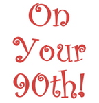 90th Birthday Clipart   On Your 90th    Size 144 X 150 Pixels