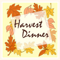 Church Friday November 4th From 5 7 P M  For A Harvest Dinner