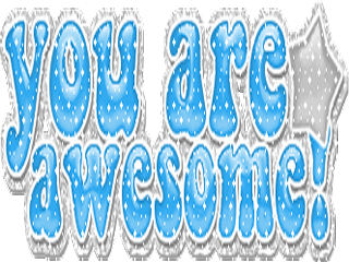 You Are Awesome  