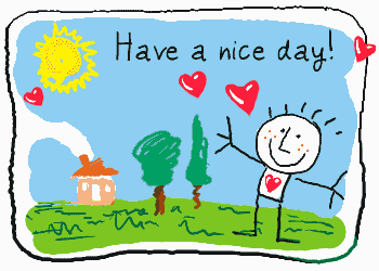 Have A Nice Day Comments Have A Nice Day Graphics