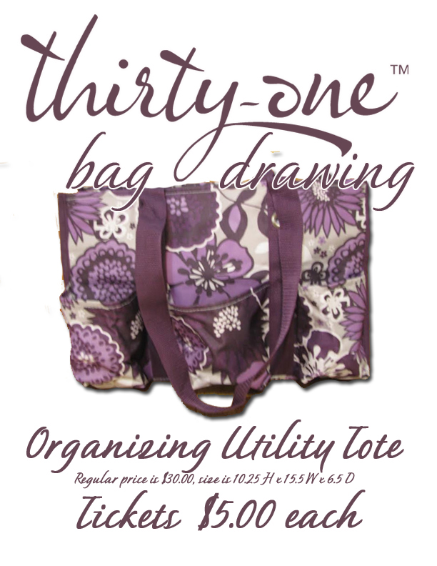 Thirty One Raffle April 8th   May 9th   Hoggetowneptg