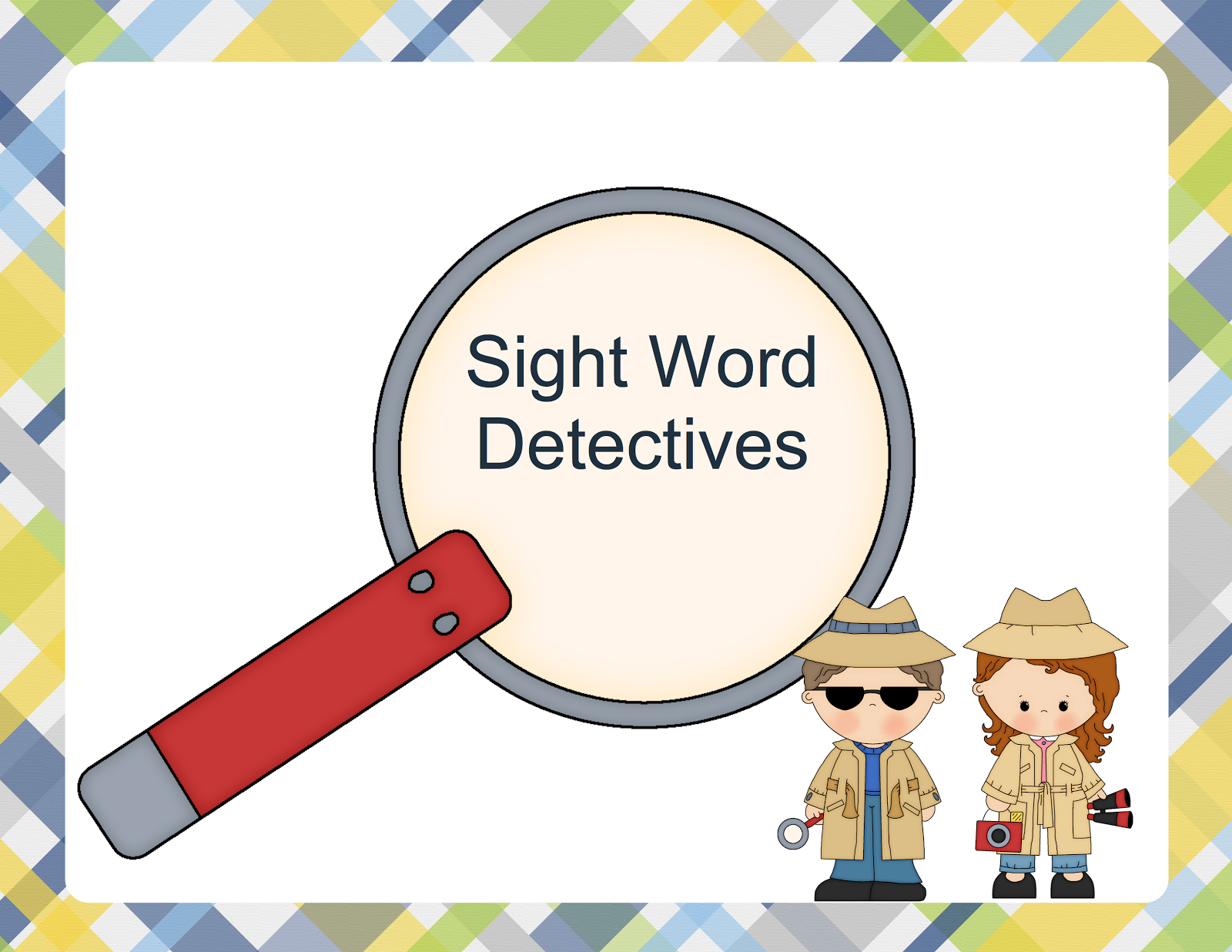 Teacher Talk  Sight Word Detectives And A Freebie