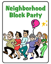 Neighborhood Block Party  The Cover Says Neighborhood Block Party