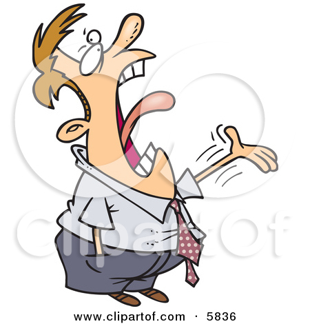 Man Complaining And Screaming Clipart Illustration By Ron Leishman