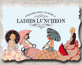 Invitation   Fancy Ladies  Lunc H Collection   By Loralee Lewis