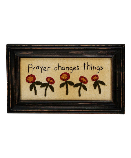 Prayer Changes Things  Framed Wall Art