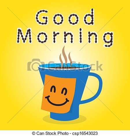 Of Good Morning With Coffee And Sticky Note For You   Coffee    