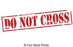Do Not Cross   Rubber Stamp With Text Do Not Cross Inside   
