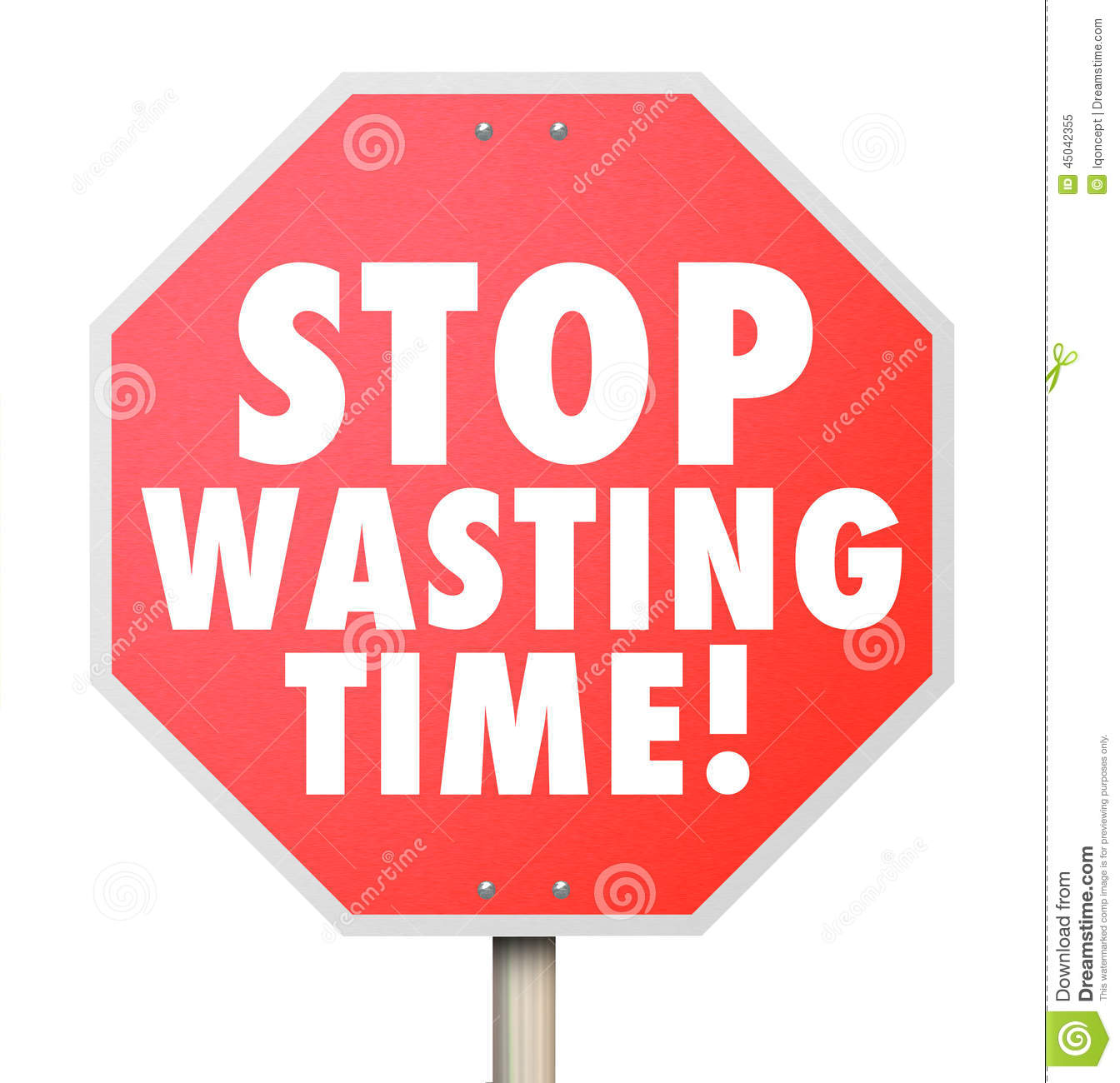Stop Wasting Time Management Inefficient Use Of Hours Minutes Da Stock    